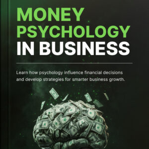 Money Psychology in Business Ebook Bundle